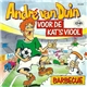 André van Duin - Voor De Kat's Viool / Barbecue