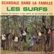 Les Surfs - Scandale Dans La Famille