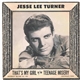 Jesse Lee Turner - That's My Girl